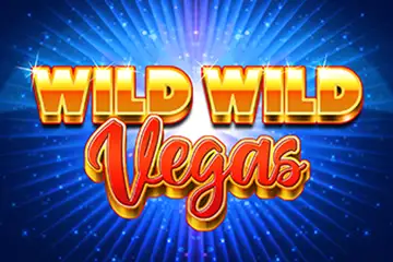 Wild Wild Vegas Slot Game